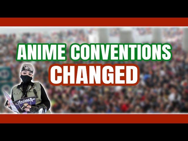 Anime Conventions Have Changed: What You Need to Know