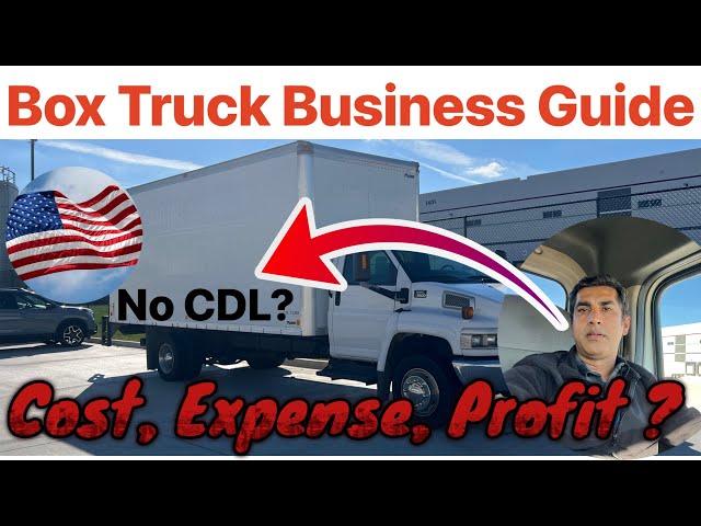 Box Truck Business Guide / How To Start Box Truck Business in USA non CDL Truck Business