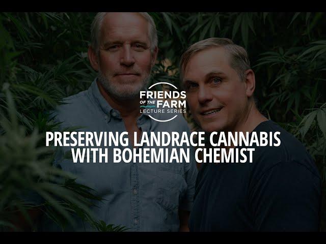 Preserving Landrace Cannabis with Bohemian Chemist