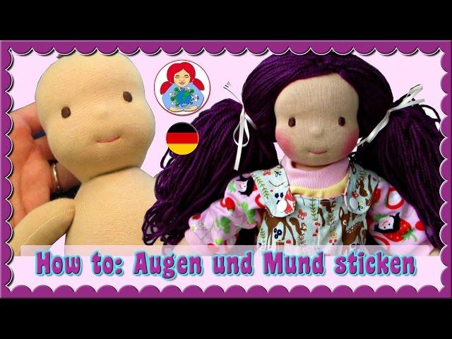 DIY | How to: Augen und Mund sticken (Waldorfpuppe, Sami Puppe) | Sami Doll Tutorials