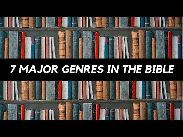 BIBLE LITERARY GENRES: All Books NOT Created Equal