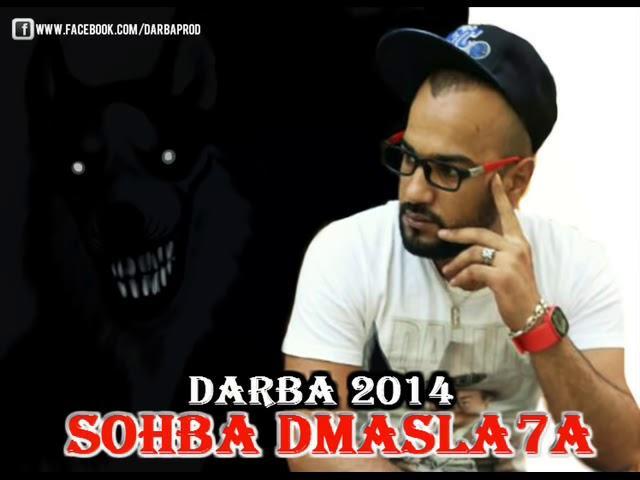 Darba - Sohba DMasla7a 2014