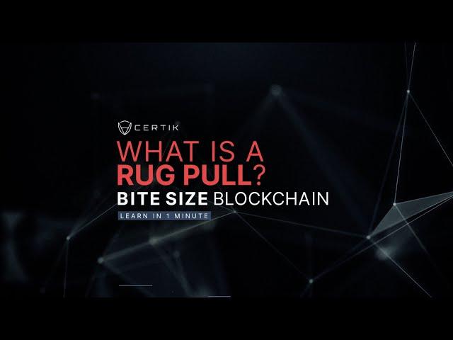 Learn about Crypto |  What is a Rug Pull? | Bite Size Blockchain