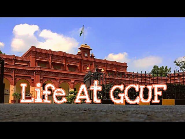 #1 Life At GCUF (Main Campus) | GC University Faisalabad