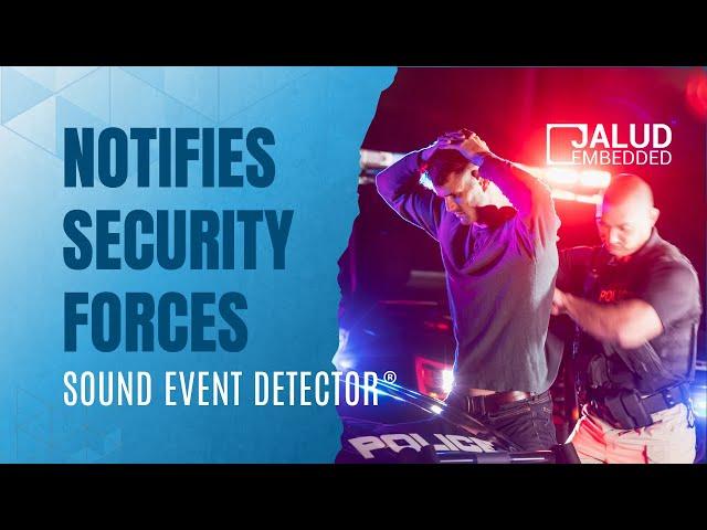 Sound Event Detector | TV reportage |  SED will automatically call the security forces