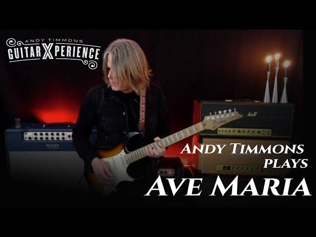 Andy Timmons plays Ave Maria