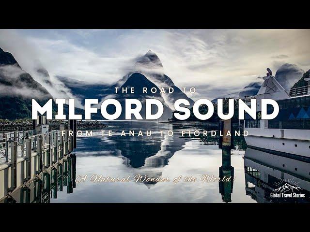 The Road to Milford Sound | Te Anau to Fiordland | New Zealand