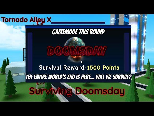 Roblox | Tornado Alley X | Surviving Doomsday!