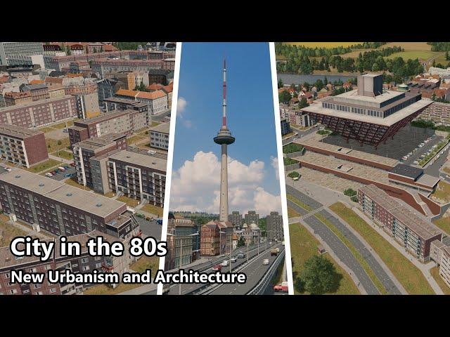 Slow Start of Postmodernism in Urbanism and Architecture - Cities: Skylines - Altengrad 87