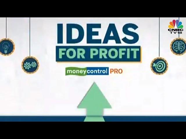 Moneycontrol Pro Ideas For Profit: Global Health (Medanta) | CNBC TV18