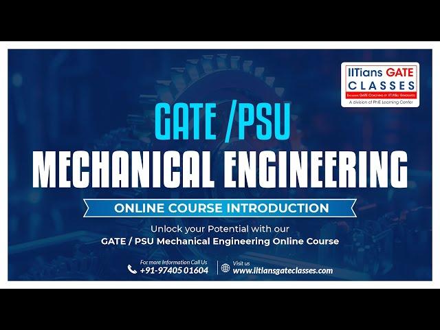 Introduction to TOM, GATE/PSU Mechanical Engineering Online Coaching Classes Details