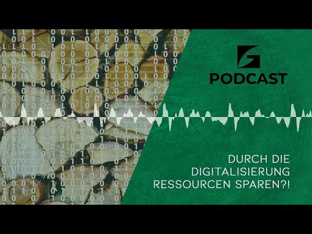 WIE DU DURCH DIE DIGITALISIERUNG RESSOURCEN SPAREN KANNST! - Green Secure Podcast