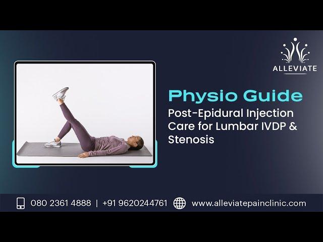 Physio Guide: Post-Epidural Injection Care for Lumbar IVDP & Stenosis #physiotherapy