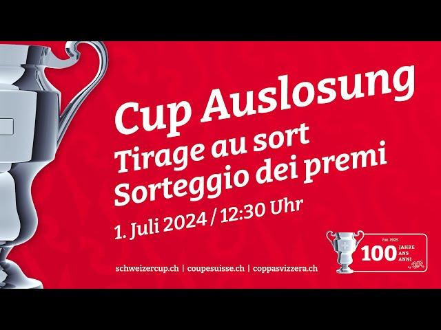 Auslosung der 1. Runde im Schweizer Cup 2024/25