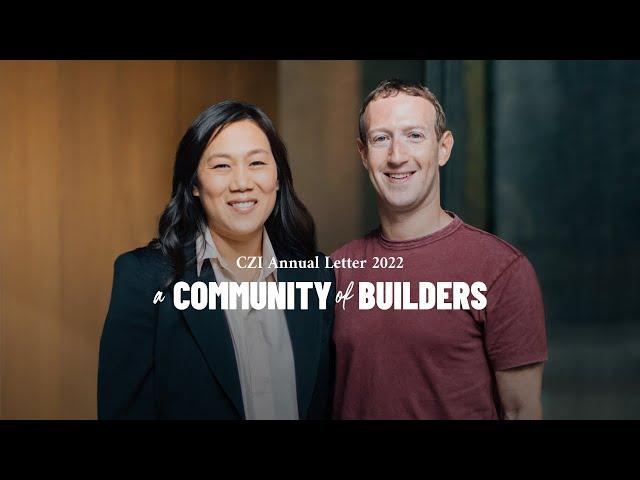 The Chan Zuckerberg Initiative Annual Letter 2022