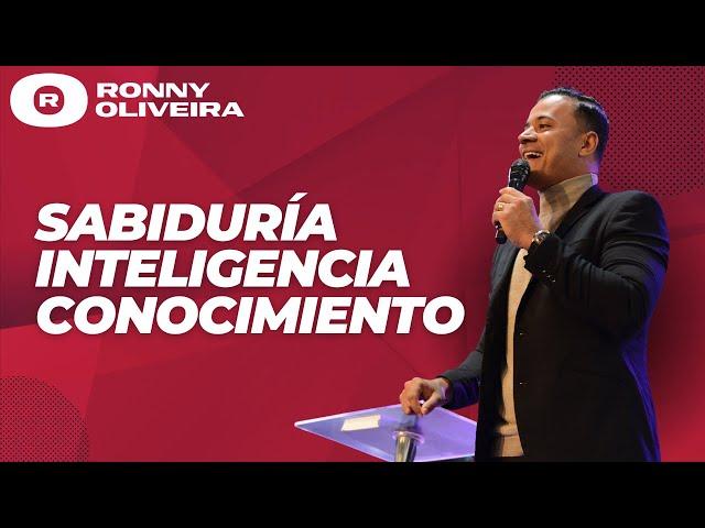 Profeta Ronny Oliveira | Sabiduría, Inteligencia y Conocimiento