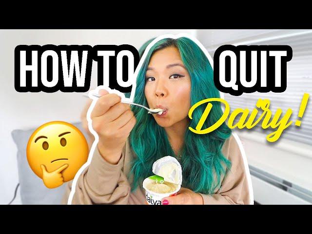 HOW TO REPLACE DAIRY / Dairy-Free for 8+ years! (Tips on Going Vegan)