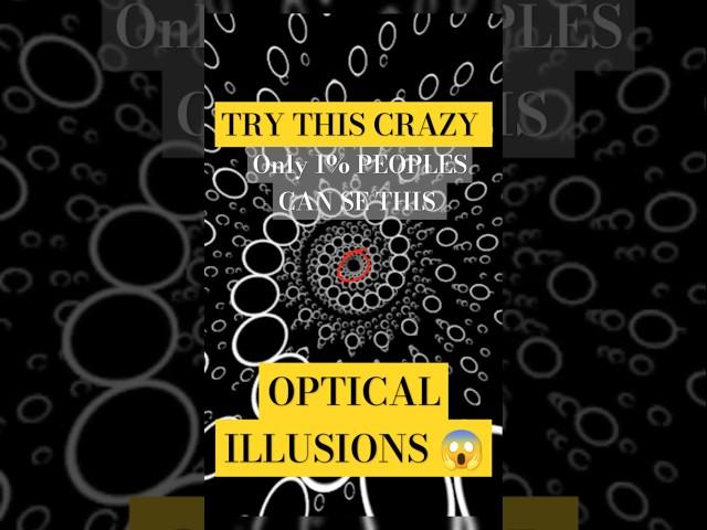 TRY THIS CRAZY OPTICAL ILLUSION #newillusion #opticalillusion #bestillusion #mindillusion #mindset