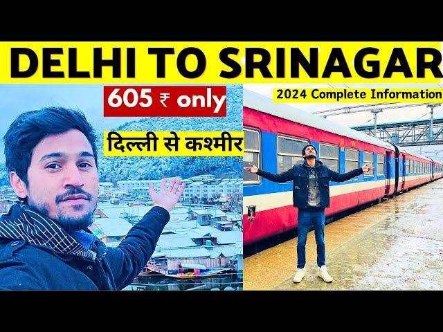 Delhi To Srinagar ️️️ | Delhi To Srinagar By Train  | Delhi To Kashmir By Train ️️