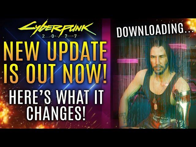 Cyberpunk 2077 Just Got A NEW PATCH and Update! But What Does It Change? Plus: Recent Reviews Are In