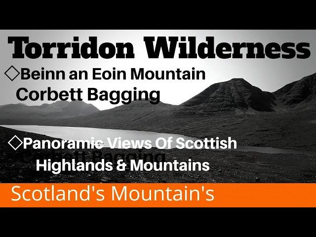 Torridon Mountains,Beinn an Eoin Hike,Scottish Mountains Flowerdale