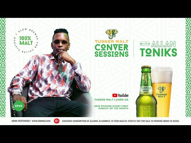 Tusker Malt Conversessions with Allan Toniks (Episode 4)