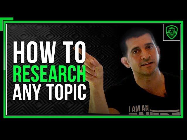 How To Research Any Topic