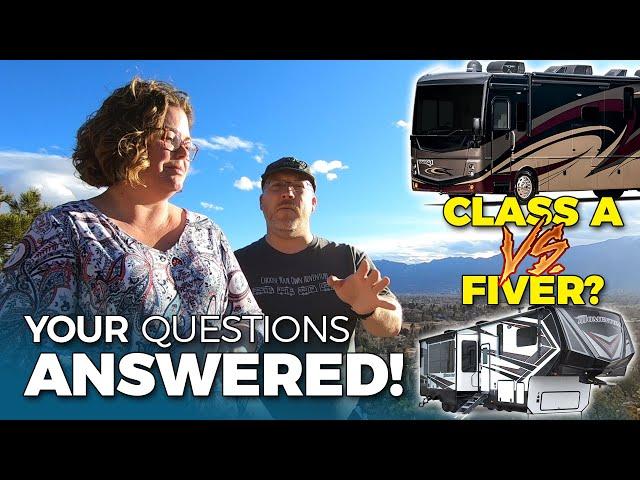 Motorhome or Fifth Wheel? Which is Better? Your RV Questions Answered!