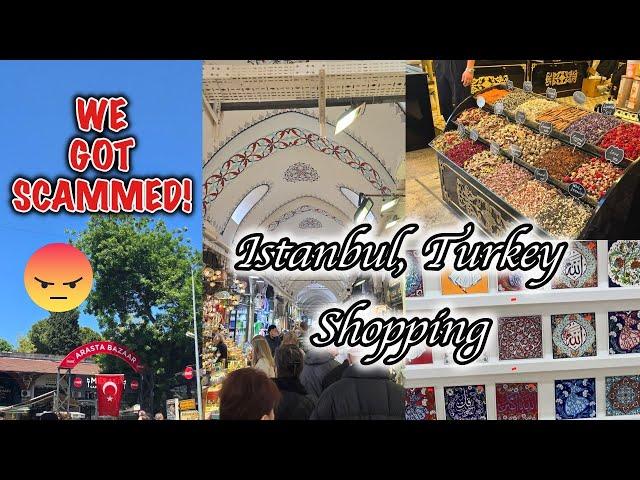 Istanbul, Turkey Shopping Haul - SCAMMERS & BARGAINS!