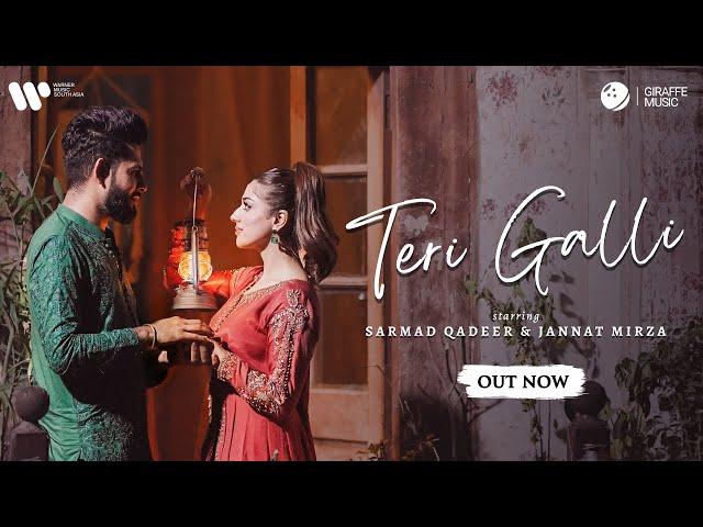 Teri Galli | Sarmad Qadeer x Jannat Mirza | Supernova Muzic | Official Music Video