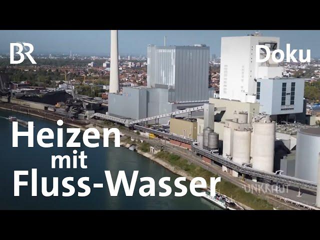 Wärme aus dem Wasser: Neue Ideen für die Energiewende | Heizen | Seewärme | UNKRAUT | BR