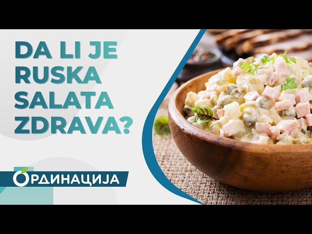 Da li je ruska salata zdrava? | RTS ordinacija