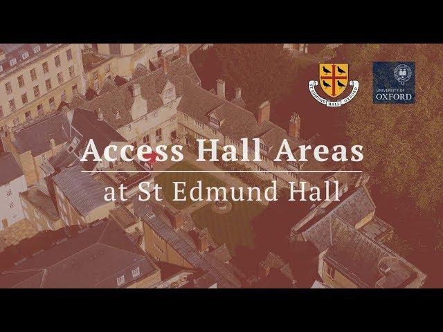 St Edmund Hall: Access Hall Areas