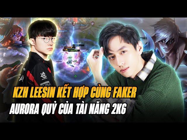 LEESIN TRONG TAY KZH VÀ VÁN ĐẤU KẾT HỢP VỚI AURORA CỦA FAKER SIÊU HAY TẠI RANK HÀN GAME ĐẤU CỰC CĂNG