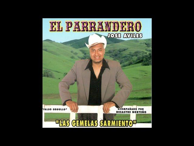 El profugo de Tijuana - El Parrandero Jose Aviles