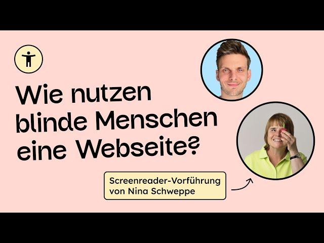 Wie erleben blinde Menschen deine Webseite? Live-Screenreader-Vorführung mit einer blinden Person.