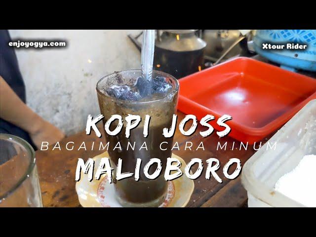 Cara Meminum Kopi Joss Minuman Khas Malioboro Yogyakarta!