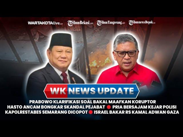 Prabowo Klarifikasi soal Bakal Maafkan Koruptor, Israel Bakar RS Kamal Adwan