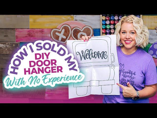 How I sold my first DIY door hanger as a mom with no business experience