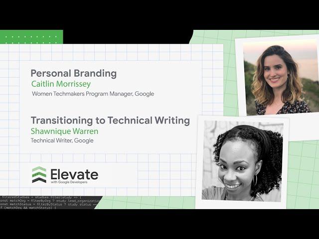 Elevate with Google Developers | Personal Branding & Technical Writing