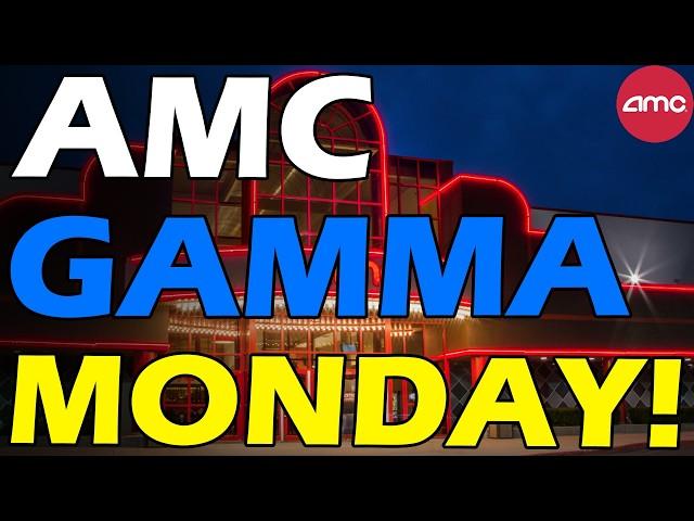 AMC SHORTS WILL BE GONE! GAMMA MONDAY! Short Squeeze Update