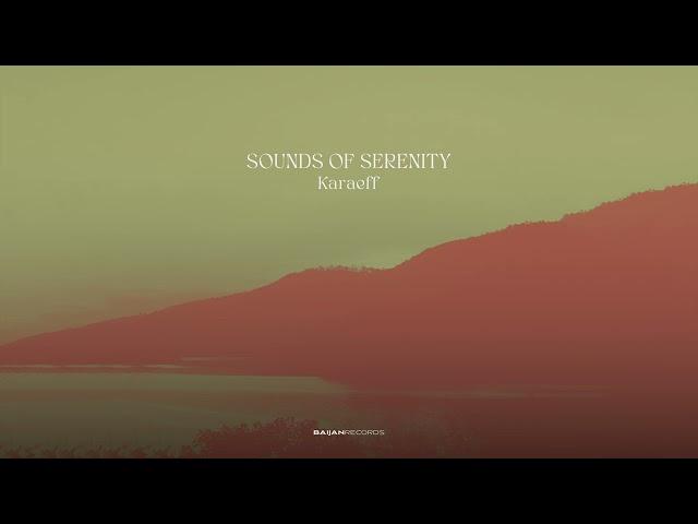 Karaeff - Sounds of Serenity