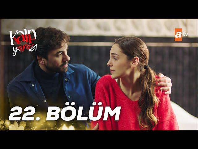 Kalp Yarası 22. Bölüm @atvturkiye