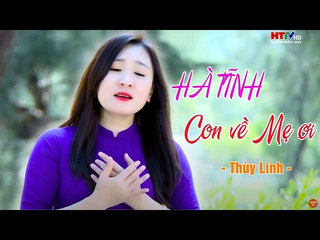 Hà Tĩnh con về mẹ ơi: Ngọt ngào tình mẹ | Hà Tĩnh TV