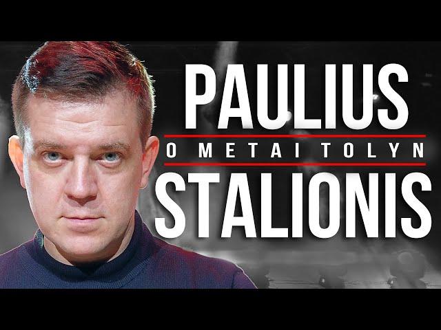 PAULIUS STALIONIS - O metai tolyn  (su žodžiais).