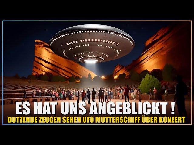 UFO Massensichtung eines gigantischen Schiffs über Red Rocks Amphitheater... Was wissen wir darüber?