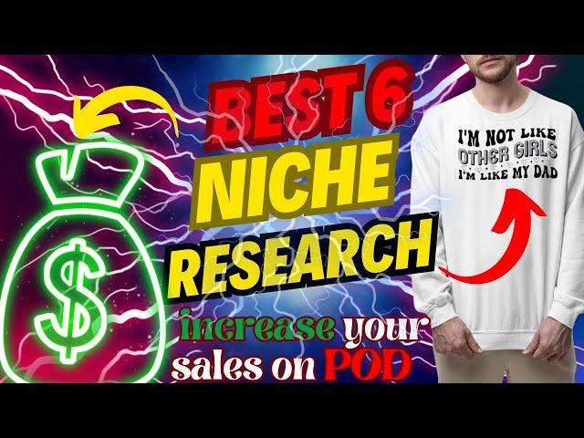 BEST 6 Trend NICHE RESEARCH Merch by Amazon Print on Demand - how to Get Profit