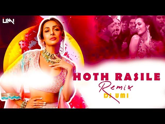 Hoth Rasiley Tere (Remix) DJ Umi | Welcome Movie | Malaika Arora,Nana Patekar,Anil Kapoor,Anand Raj