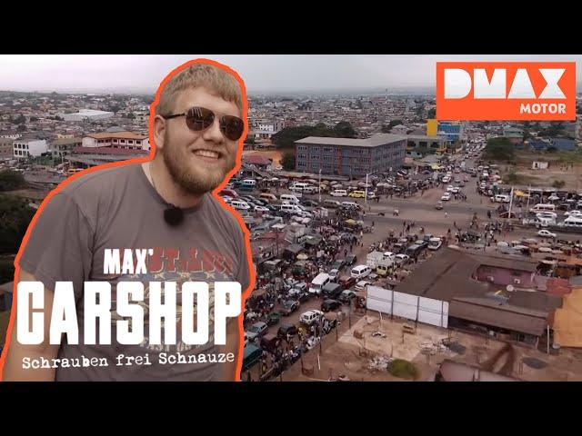 Max zu Besuch in Afrika! | Max' Carshop | DMAX Motor