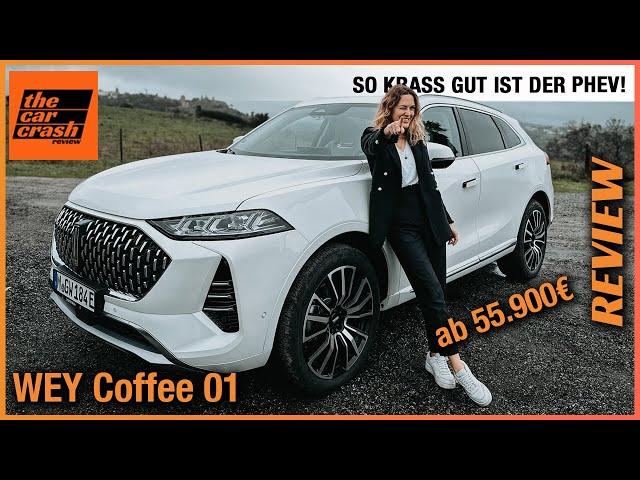 WEY Coffee 01 im Test (2023) So krass GUT ist der PHEV mit 146 km Reichweite! Fahrbericht | Review